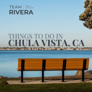 best things to do in chula vista california